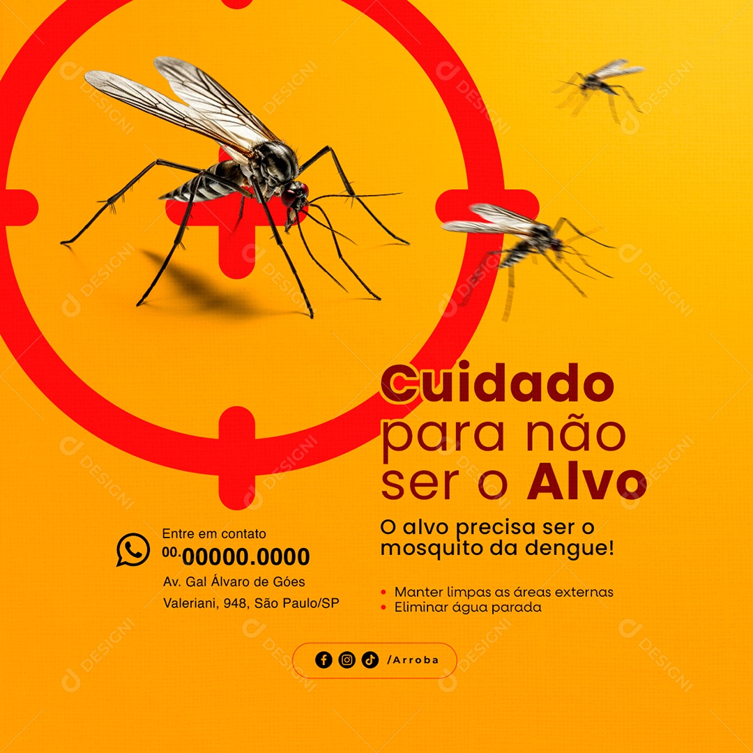 Dengue Cuidado para não ser o alvo Social Media PSD Editável