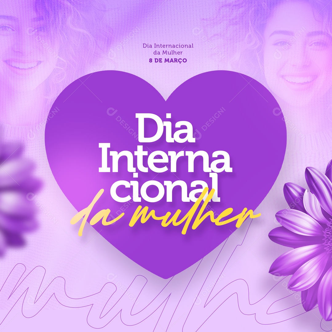 Dia Internacional das Mulheres 8 de Março Social Media PSD Editável