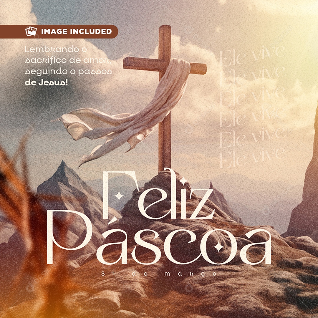 Feliz Páscoa 31 de março Lembrando o sacrifício de amor Social Media PSD Editável