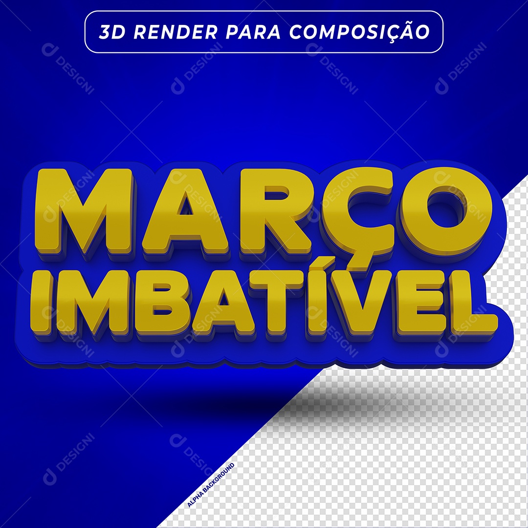 Março Imbatível Selo 3D Azul e Amarelo para Composição PSD