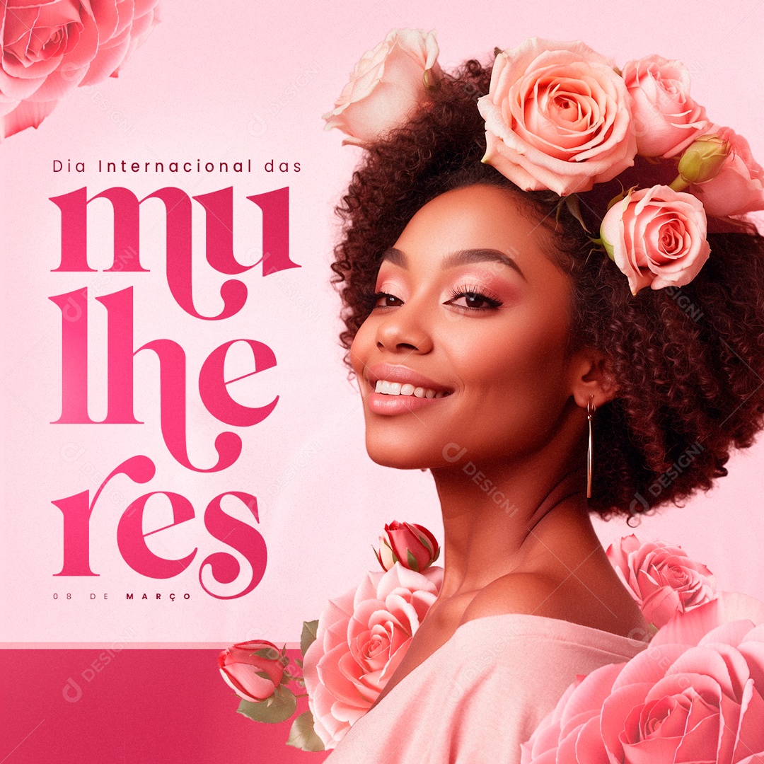Feliz Dia Internacional das Mulheres 8 de Março Social Media PSD Editável