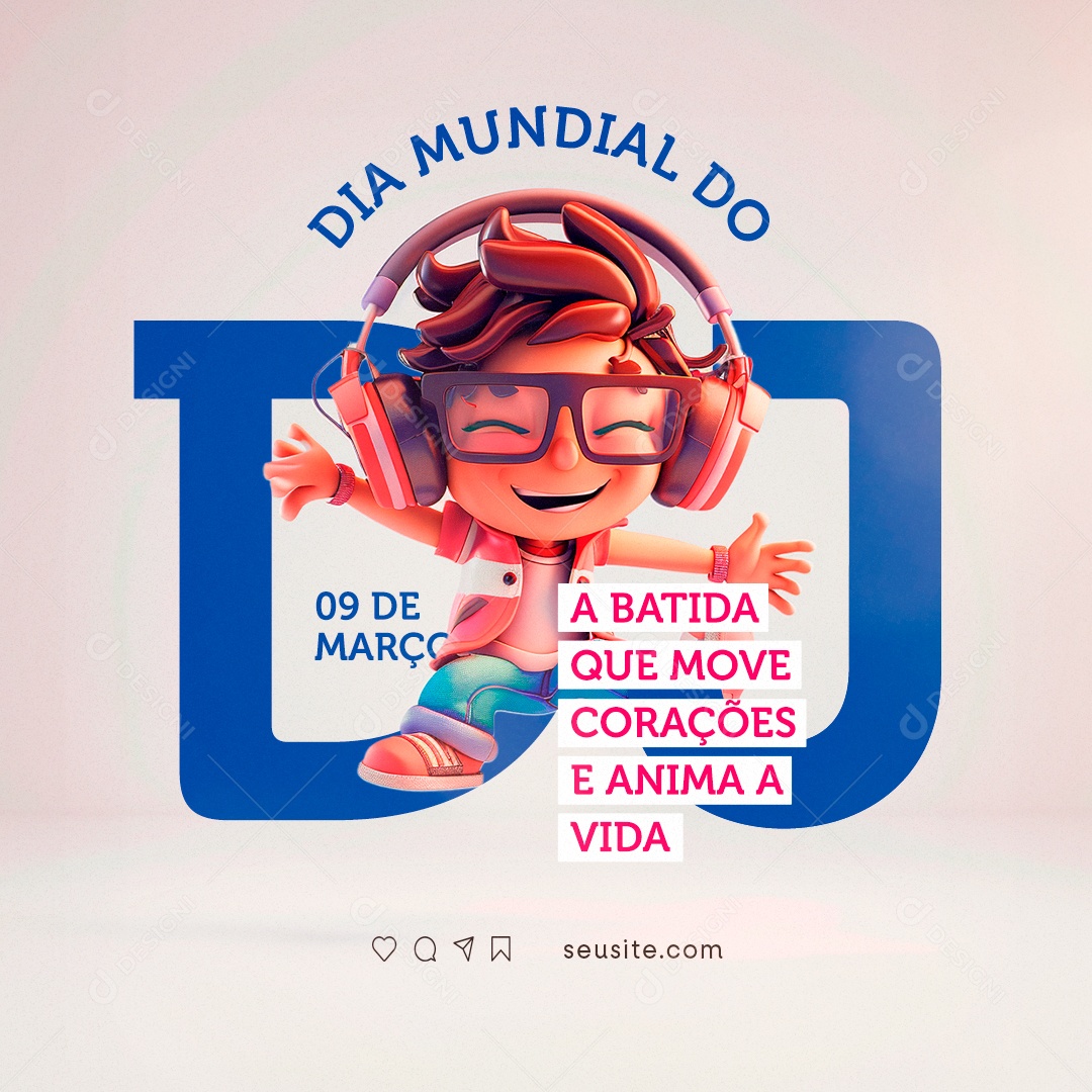 Dia Mundial do DJ 09 de Março A Batida que move corações Social Media PSD Editável