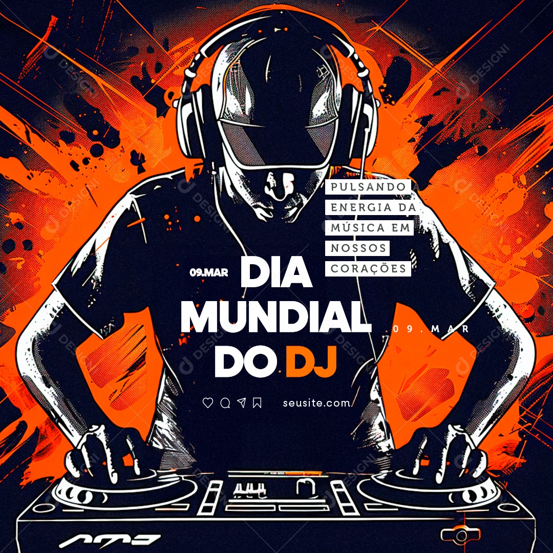 Dia Mundial do DJ 09 de Março Pulsando energia da música Social Media PSD Editável