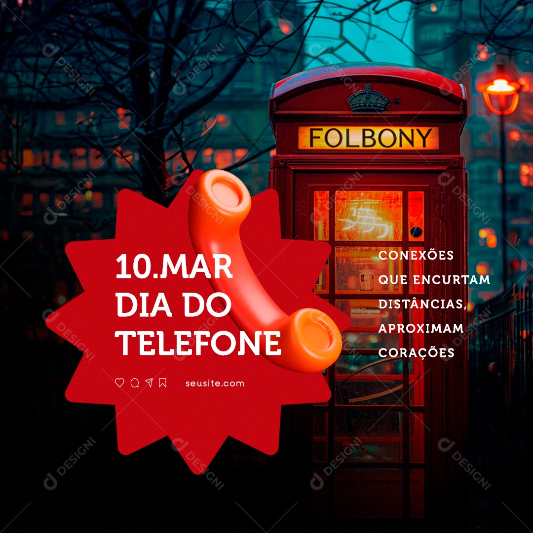 Dia do Telefone 10 de Março Conexões que encurtam distâncias Social Media PSD Editável