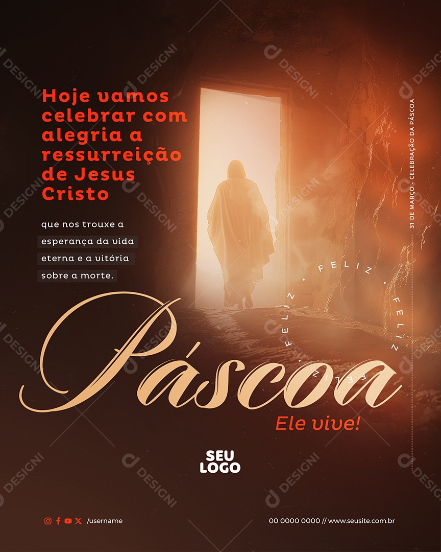 Páscoa 31 de Março Hoje Vamos Celebrar com Alegria Social Media PSD Editável