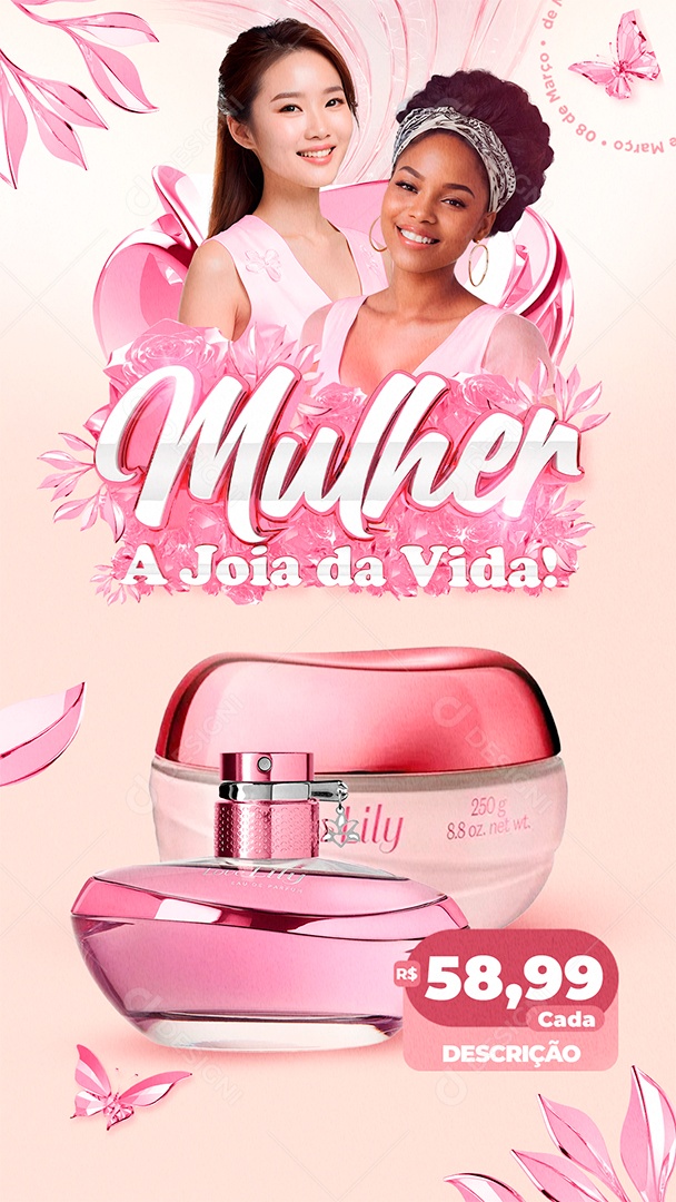 Story Perfumaria Dia da Mulher Perfume Lily produto Social Media PSD Editável