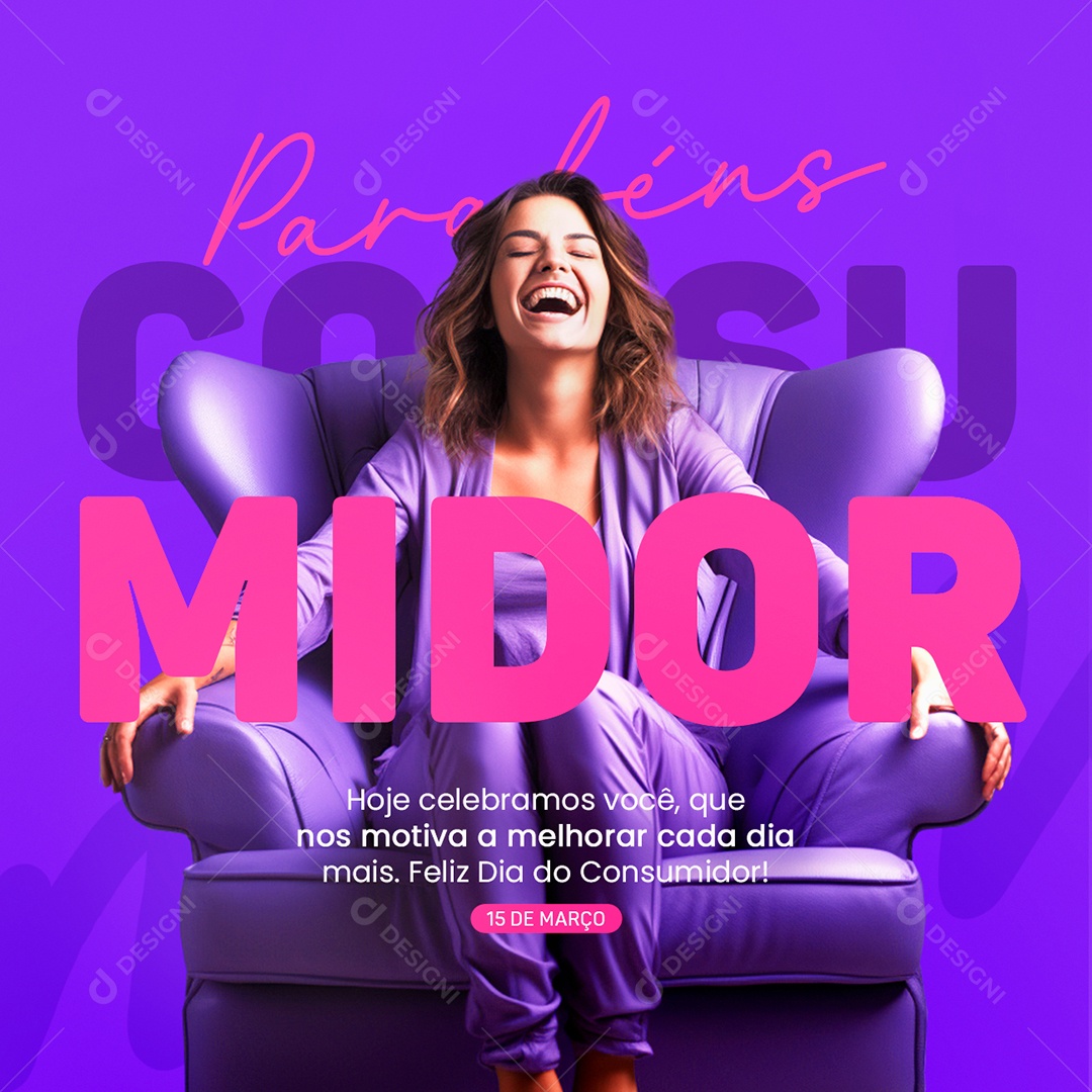 Dia do Consumidor 15 de Março hoje celebramos você Social Media PSD Editável