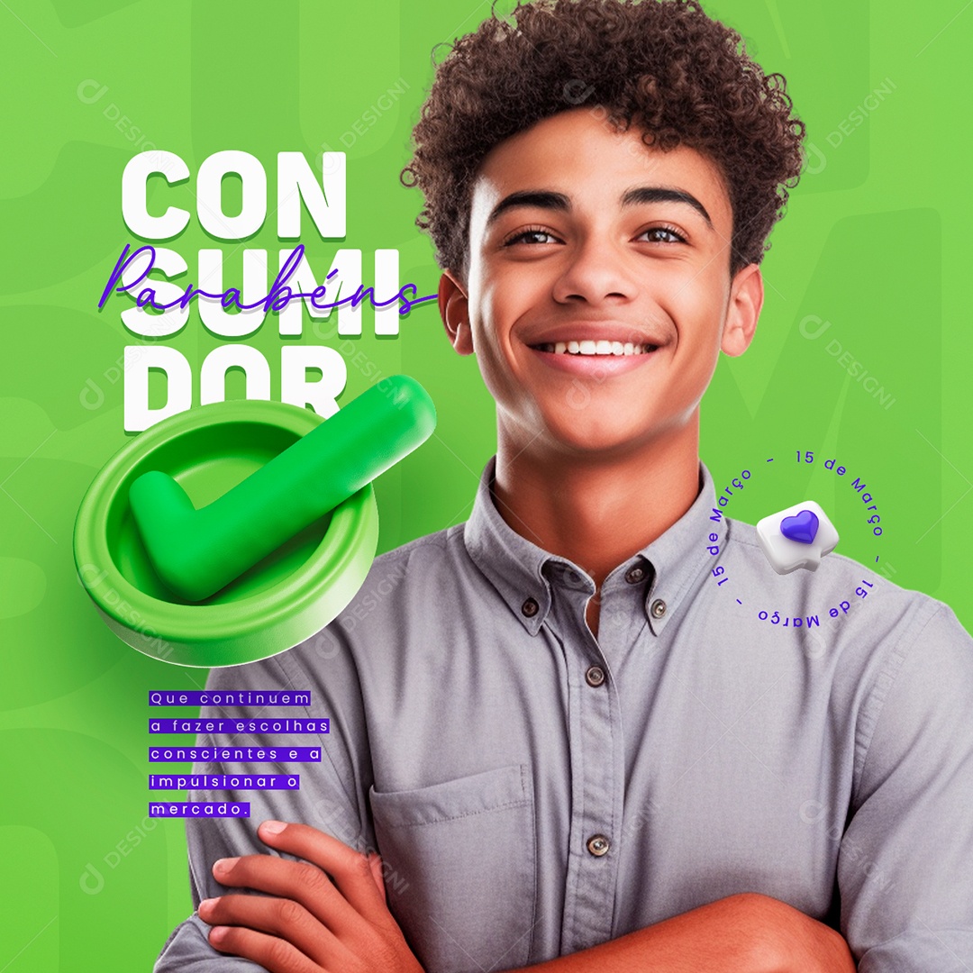 Feliz Dia do Consumidor 15 de Março Parabéns Social Media PSD Editável