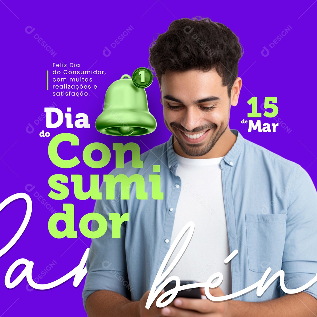 Feliz Dia do Consumidor 15 de Março parabéns Social Media PSD Editável