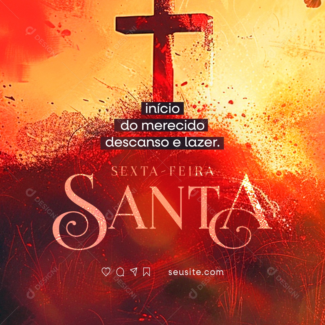 Sexta Feira Santa Início do merecido descanso e lazer Social Media PSD Editável