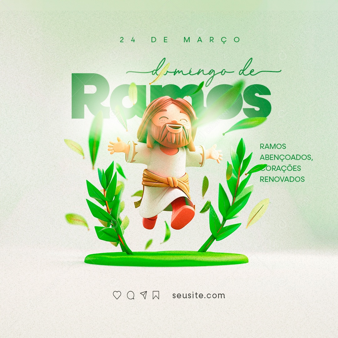 Domingo de Ramos 24 De Março Abençoados Corações renovados Social Media PSD Editável