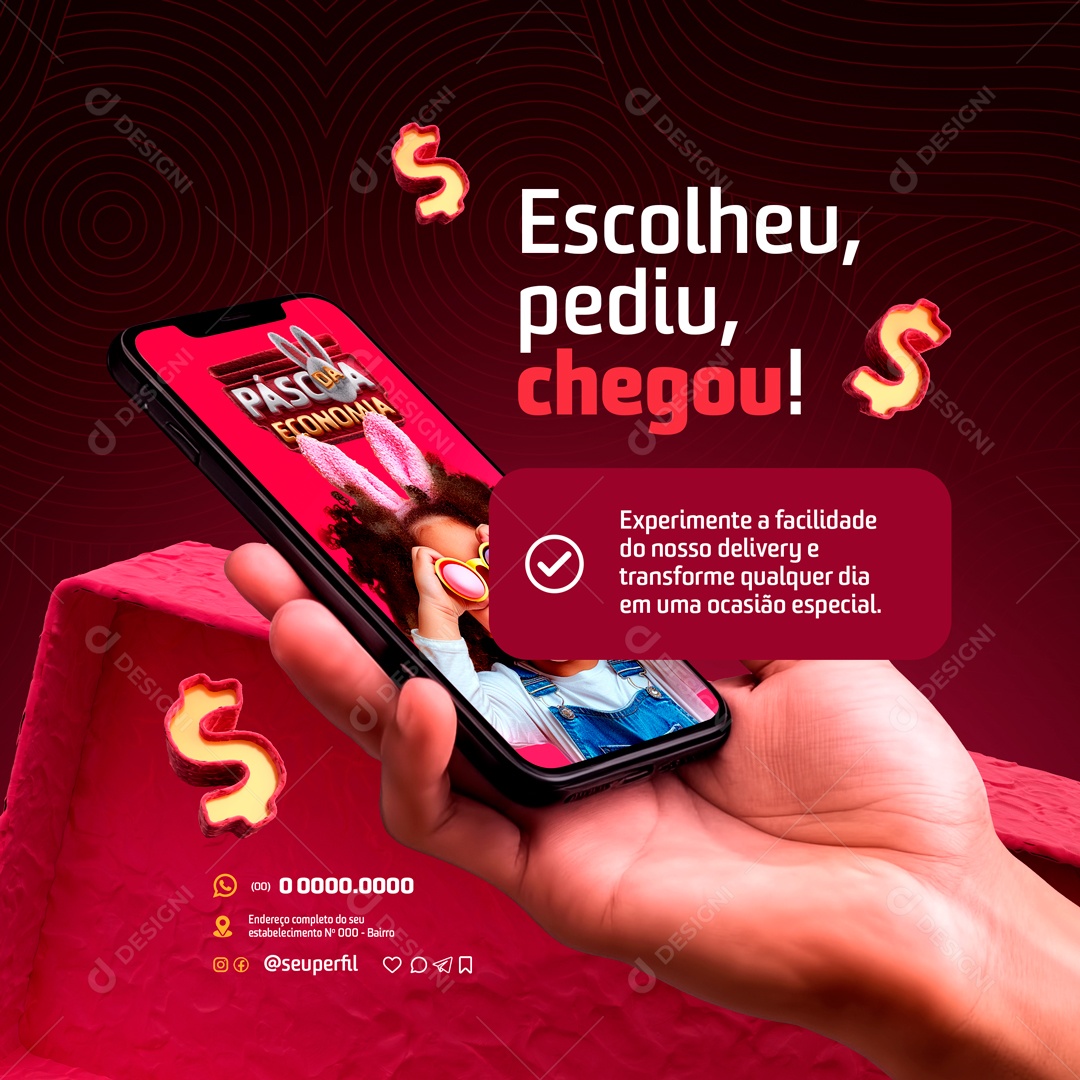 Páscoa da Economia Escolheu Pediu Chegou Social Media PSD Editável