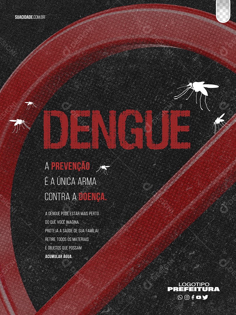 Dengue a Prevenção é a Única Arma Social Mídia PSD Editável