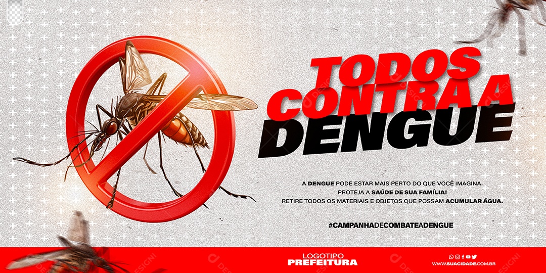 Banner A Dengue Pode Estar mais Perto do que Você Imagina Social Media PSD Editável
