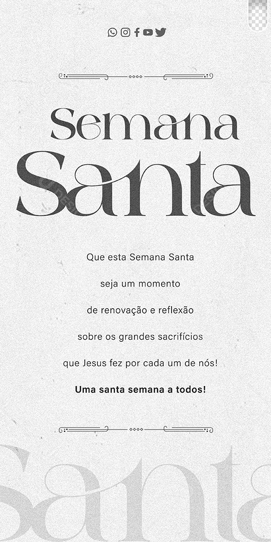 Story Semana Santa Seja um Momento de Renovação e Reflexão Social Media PSD Editável