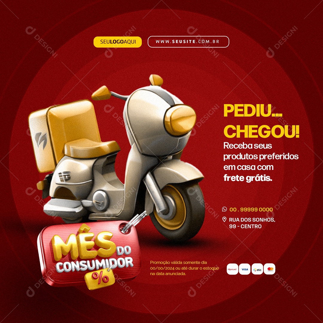 Mês do consumidor Loja Pediu chegou Social Media PSD Editável