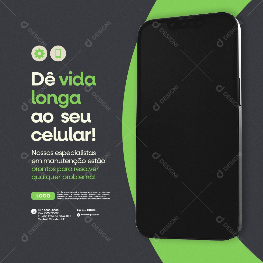 Manutenção De Celulares Dê vida longa ao seu celular Social Media PSD Editável