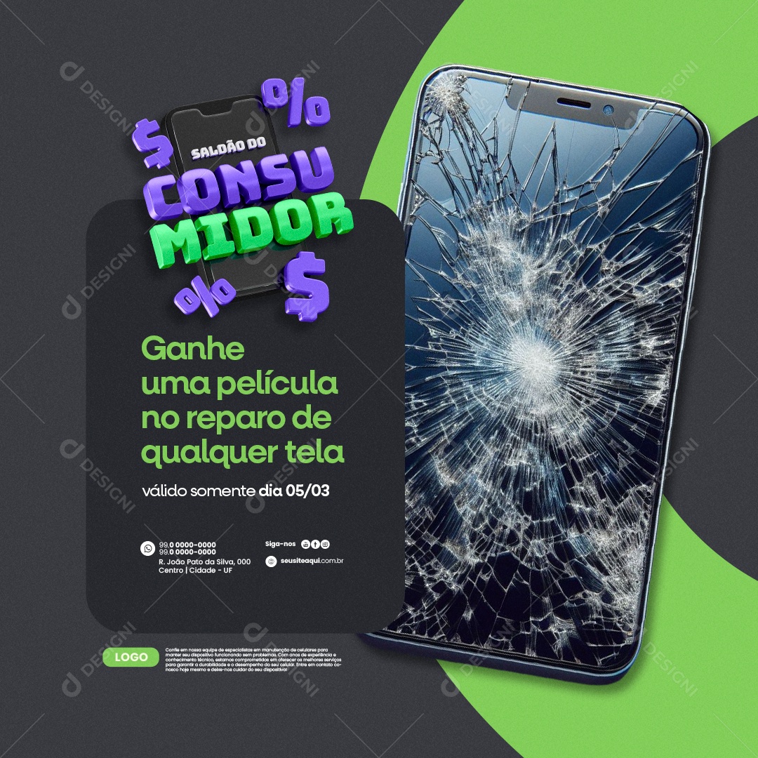 Manutenção De Celulares Saldão do Consumidor Ganhe uma película Social Media PSD Editável