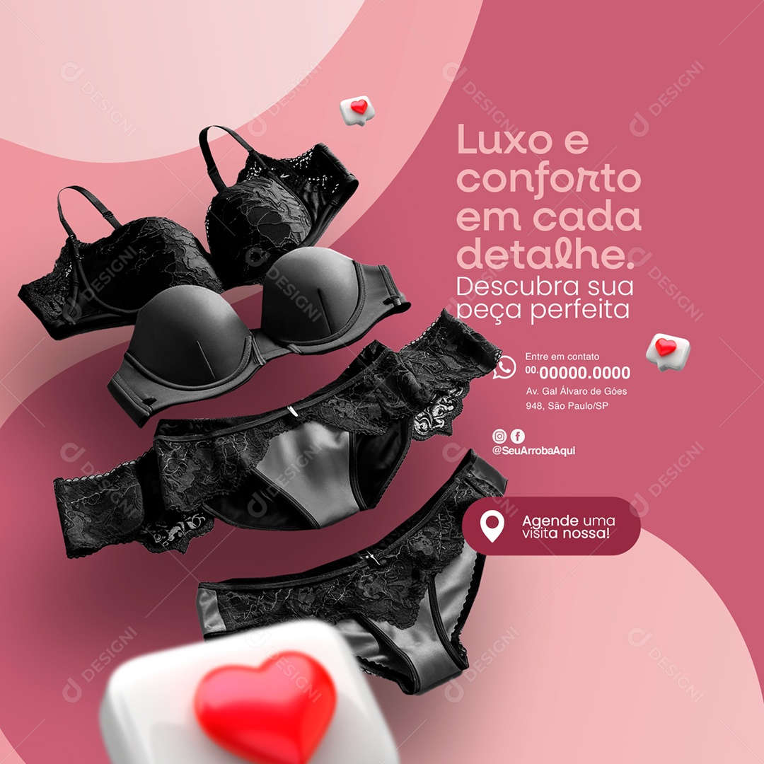 Langerie Luxo e conforto em cada detalhe Agende uma visita nossa Social Media PSD Editável