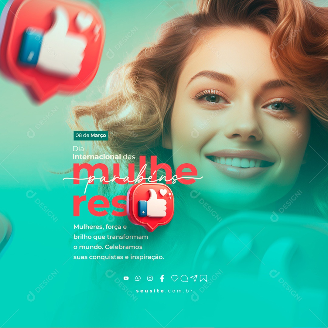 Dia Internacional das Mulheres 08 de Março parabéns força e brilho Social Media PSD Editável