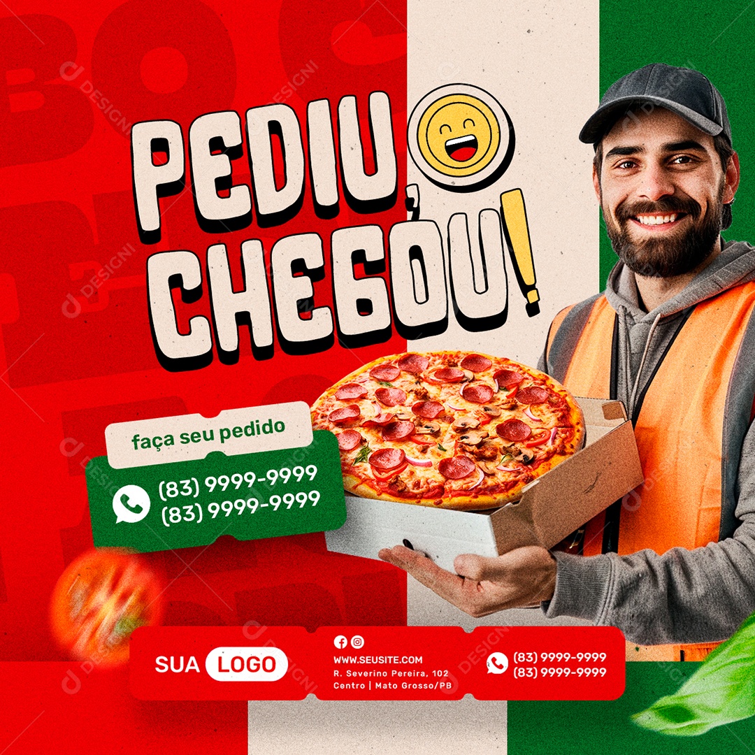 Pizzaria Pediu chegou faça seu pedido Social Media PSD Editável