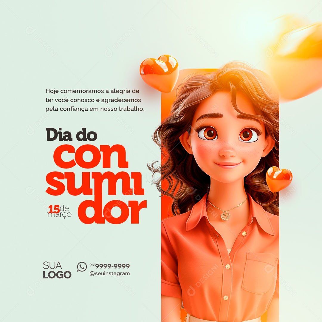 Dia Do Consumidor 15 de Março Agradecemos pela Confiança em nosso Trabalho Social Media PSD Editável
