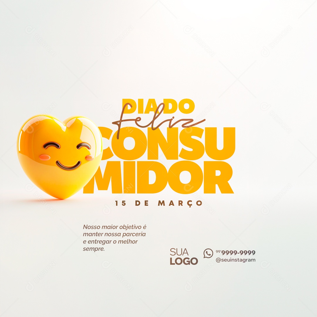 Feliz Dia Do Consumidor 15 de Março Parabéns Social Media PSD Editável