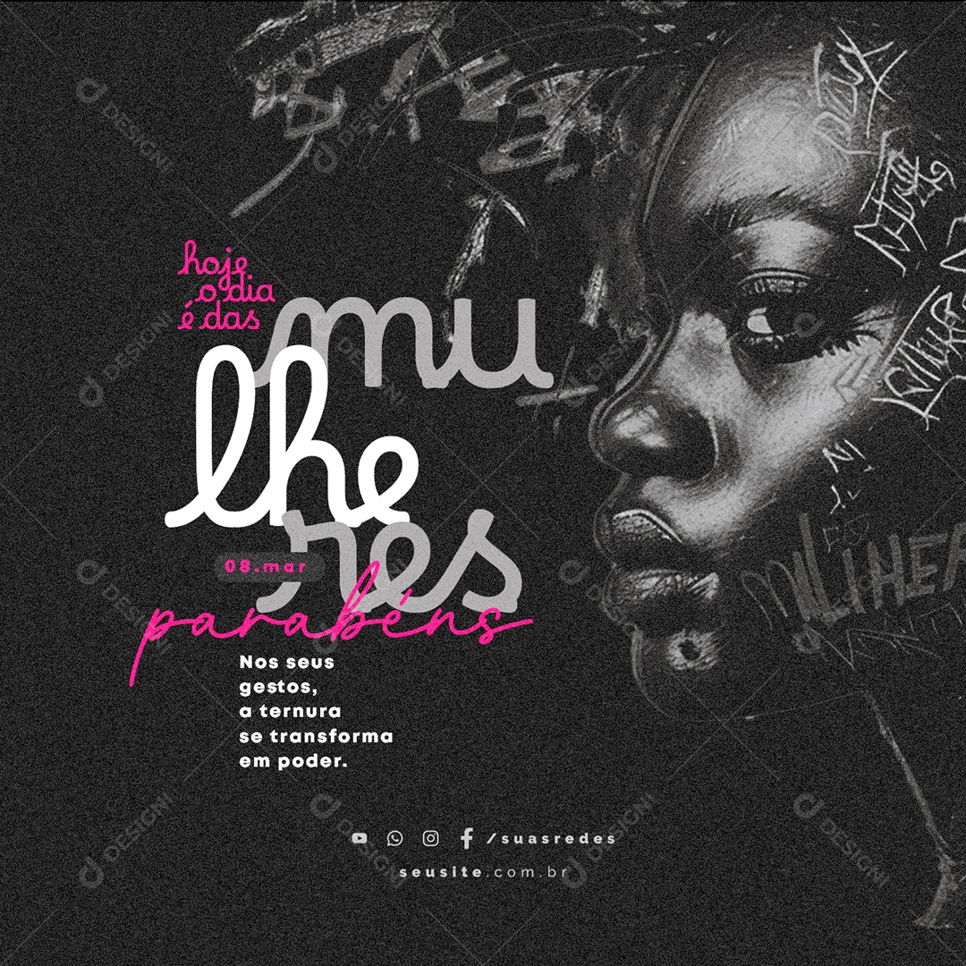 Dia Internacional das Mulheres 08 de março parabéns Social Media PSD Editável