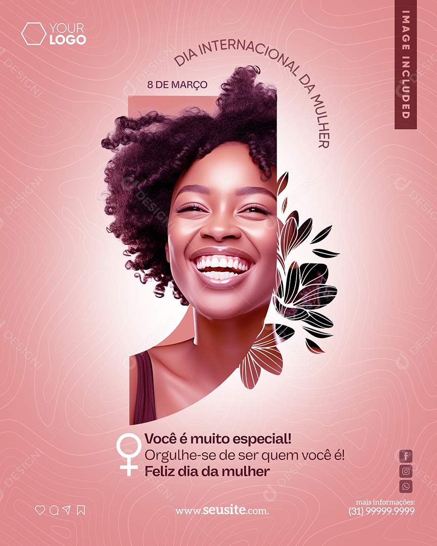 Dia Internacional das Mulheres 8 de Março Você é Muito Especial Social Media PSD Editável