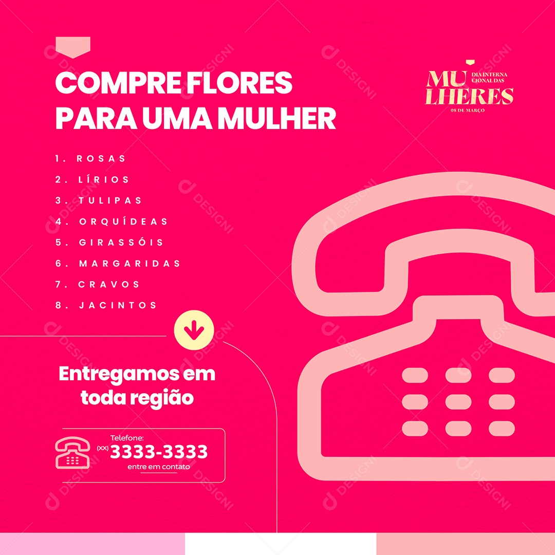 Compre Flores para uma Mulher Dia Internacional das Mulheres Social Media PSD Editável