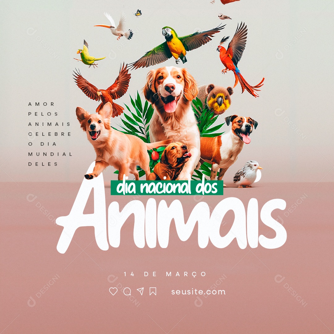 Dia Nacional dos Animais 14 de Março Amor pelos animais Social Media PSD Editável