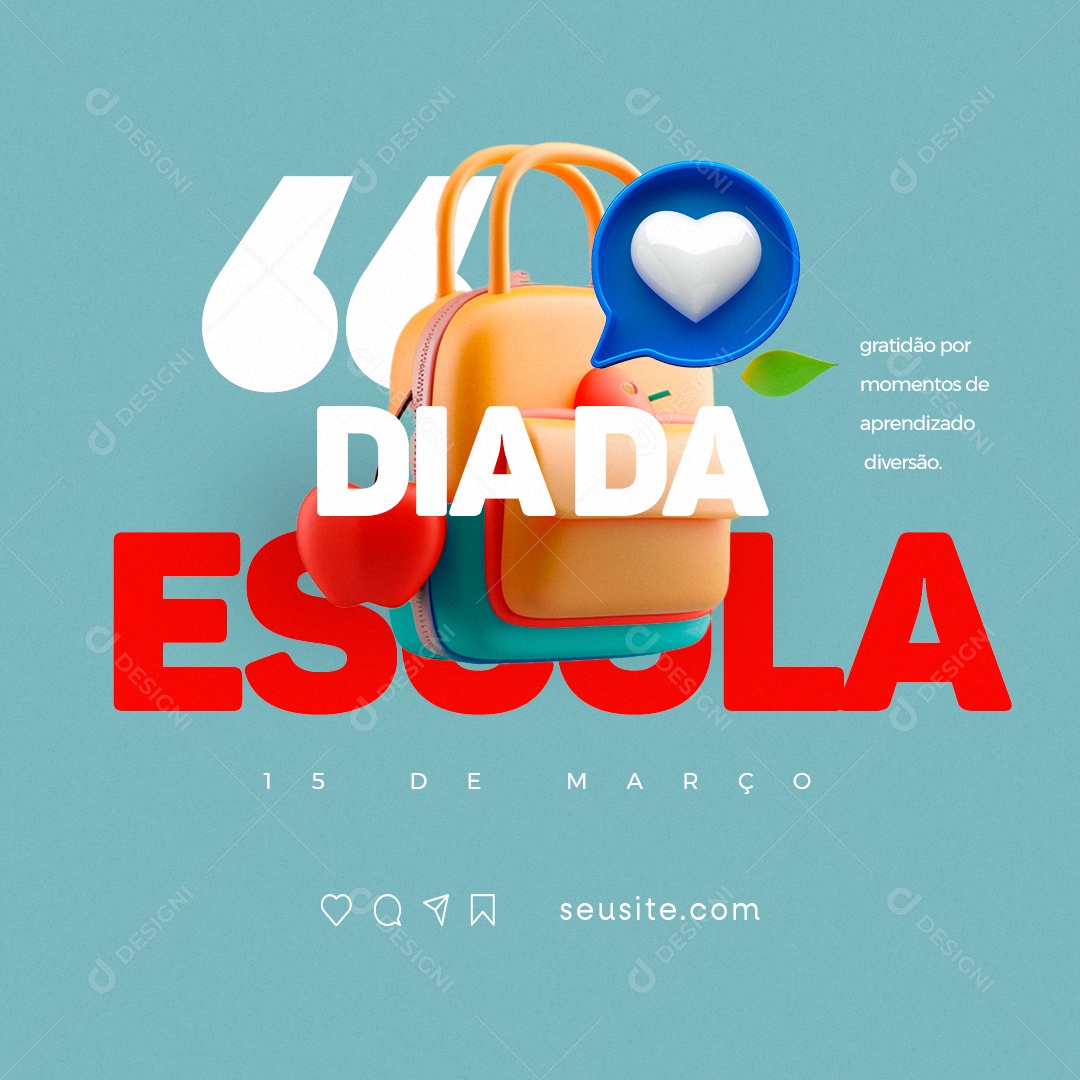 Dia da Escola 15 de Março Gratidão por momentos de aprendizado Social Media PSD Editável