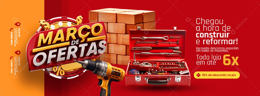 Banner Março de Ofertas furadeira caixa de ferramentas Social Media PSD Editável