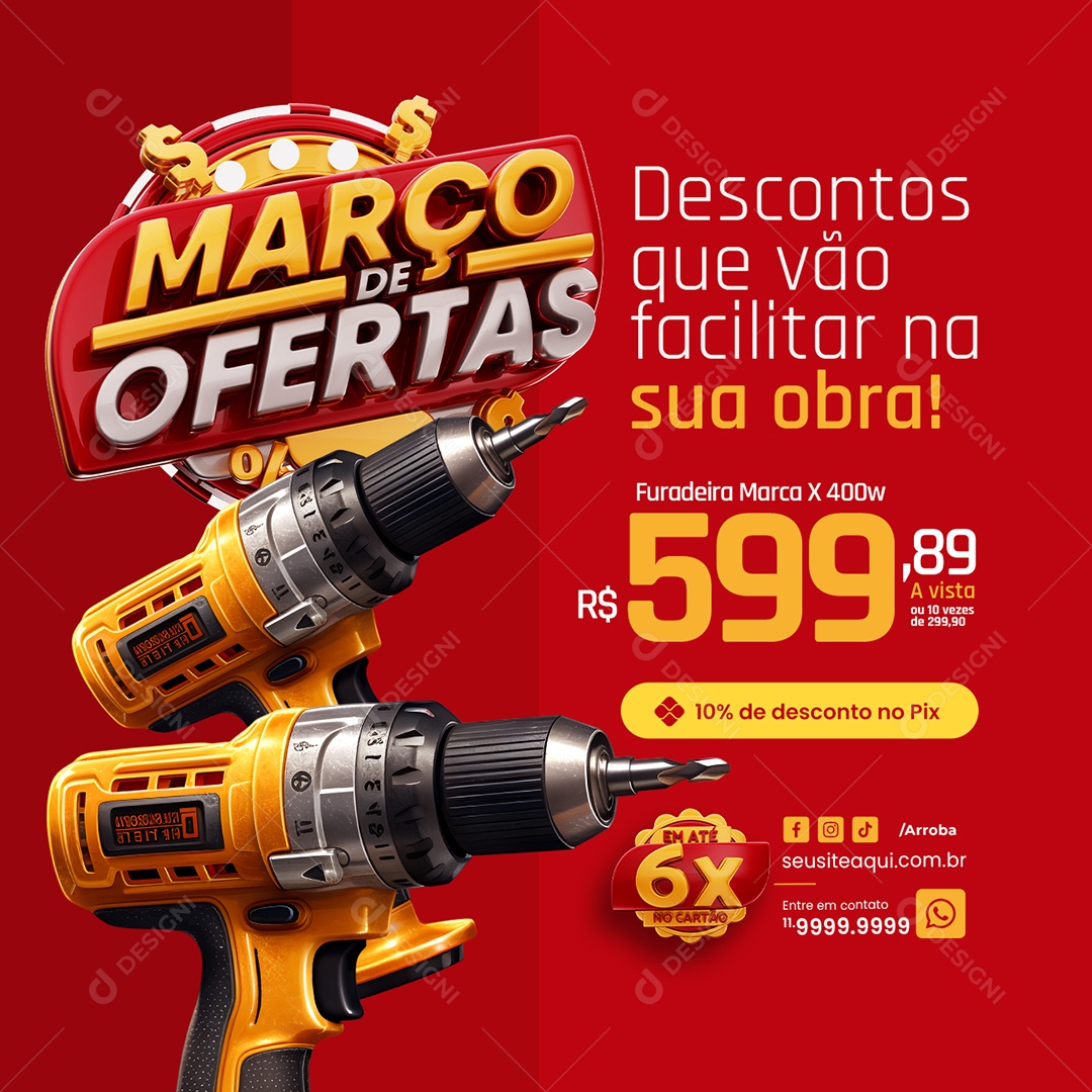 Social Media Março de Ofertas Materiais de construção Furadeira descontos PSD Editável