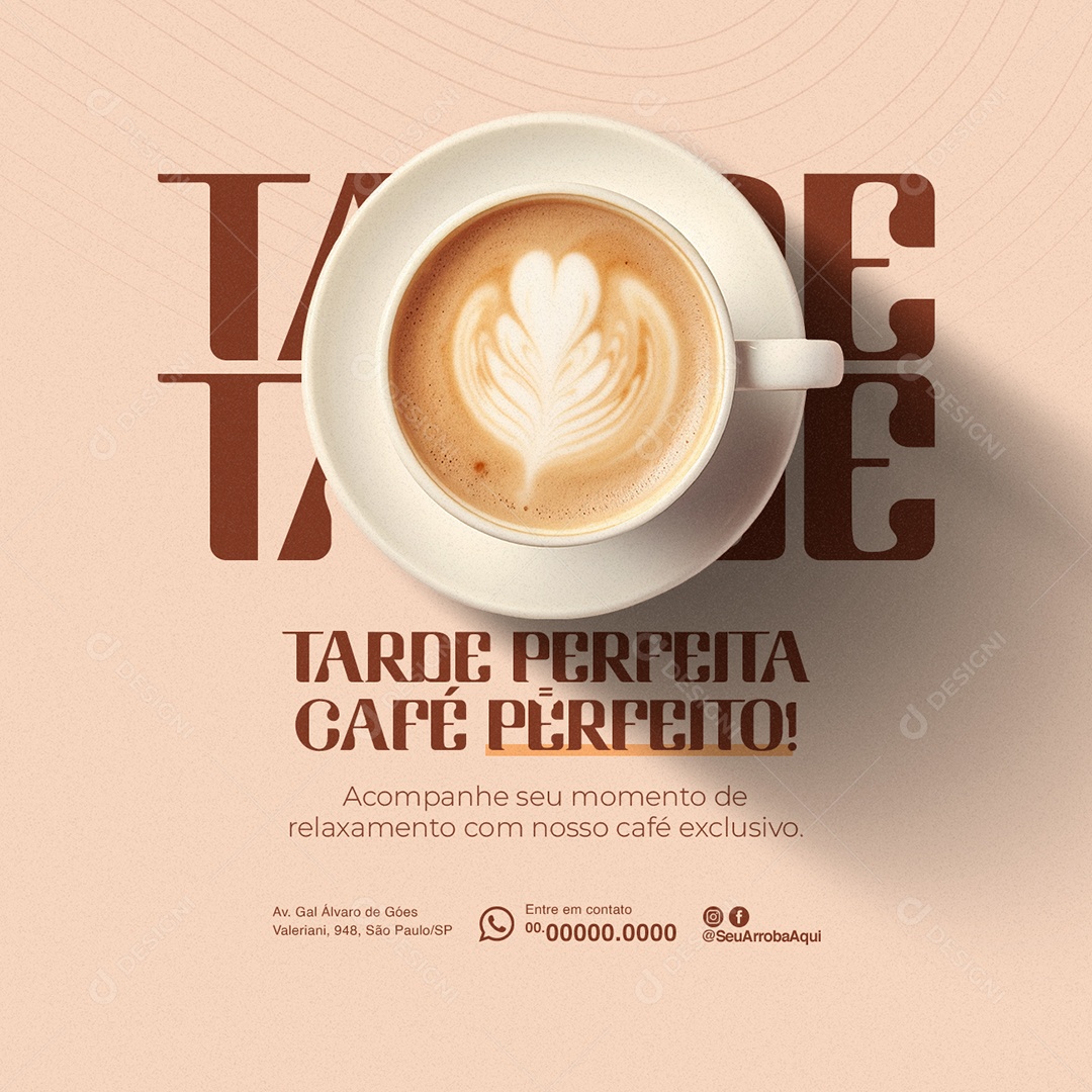 Cafeteria Tarde Perfeita Café Perfeito Social Media PSD Editável