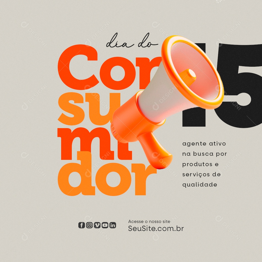 Dia do Consumidor 15 de Março Agente ativo na buscar por produtos Social Media PSD Editável