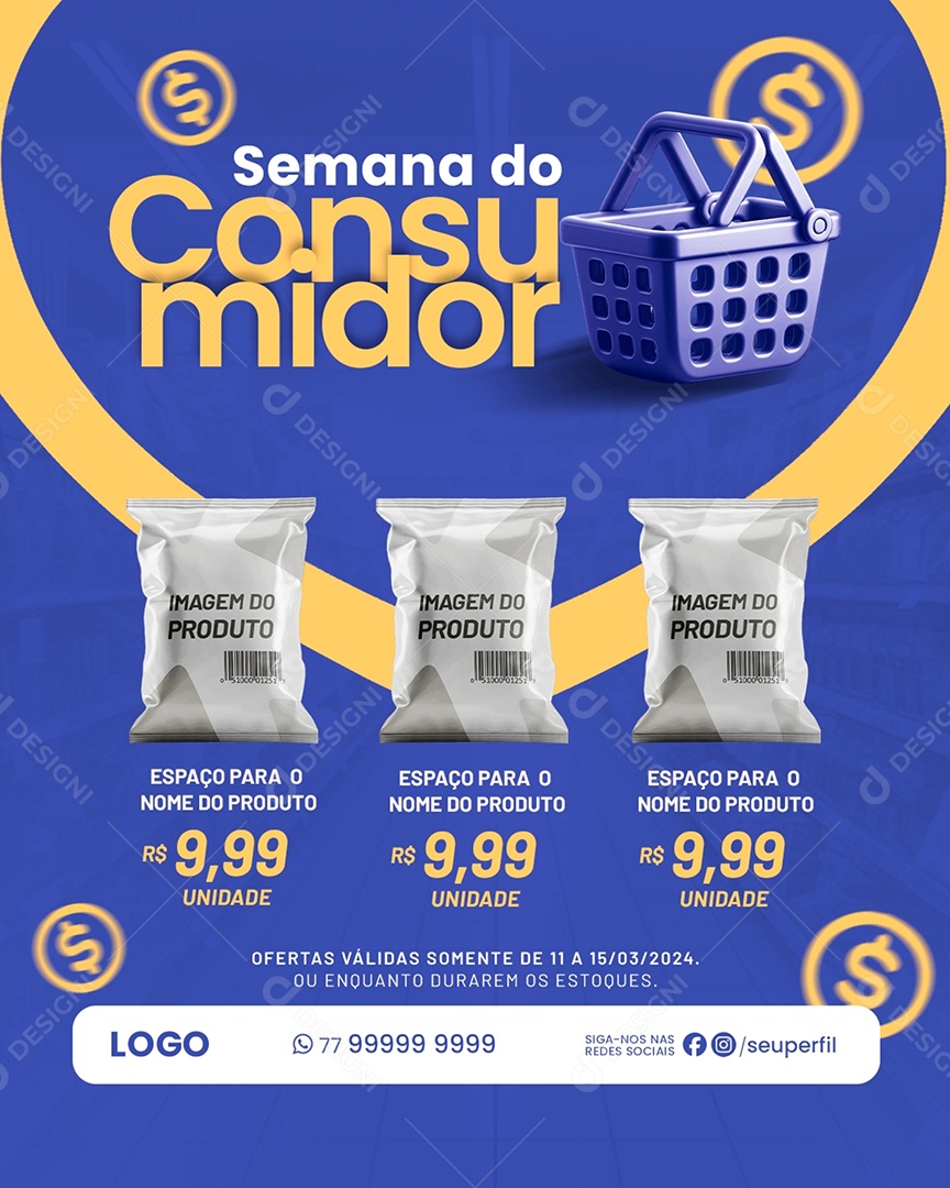 Semana do Consumidor Ofertas Enquanto Durarem o Estoque Social Media PSD Editável