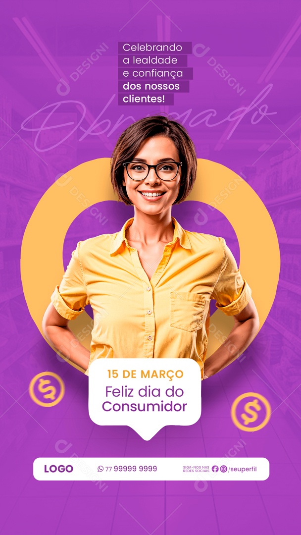 Story Feliz Dia Do Consumidor 15 de Março Obrigado Social Media PSD Editável