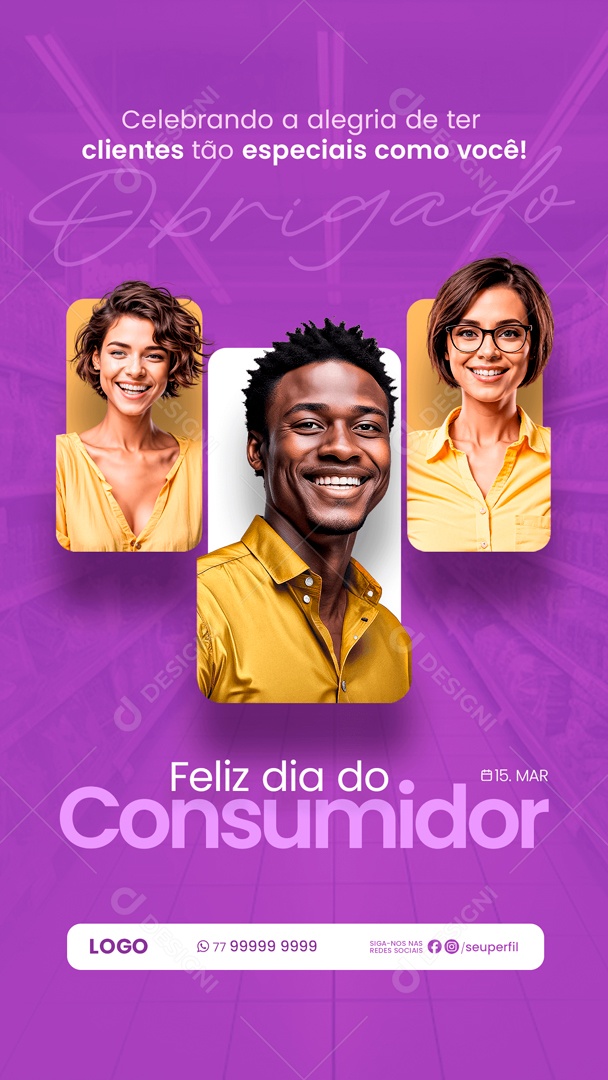 Story Feliz Dia Do Consumidor 15 de Março Celebrando a Alegria Social Media PSD Editável