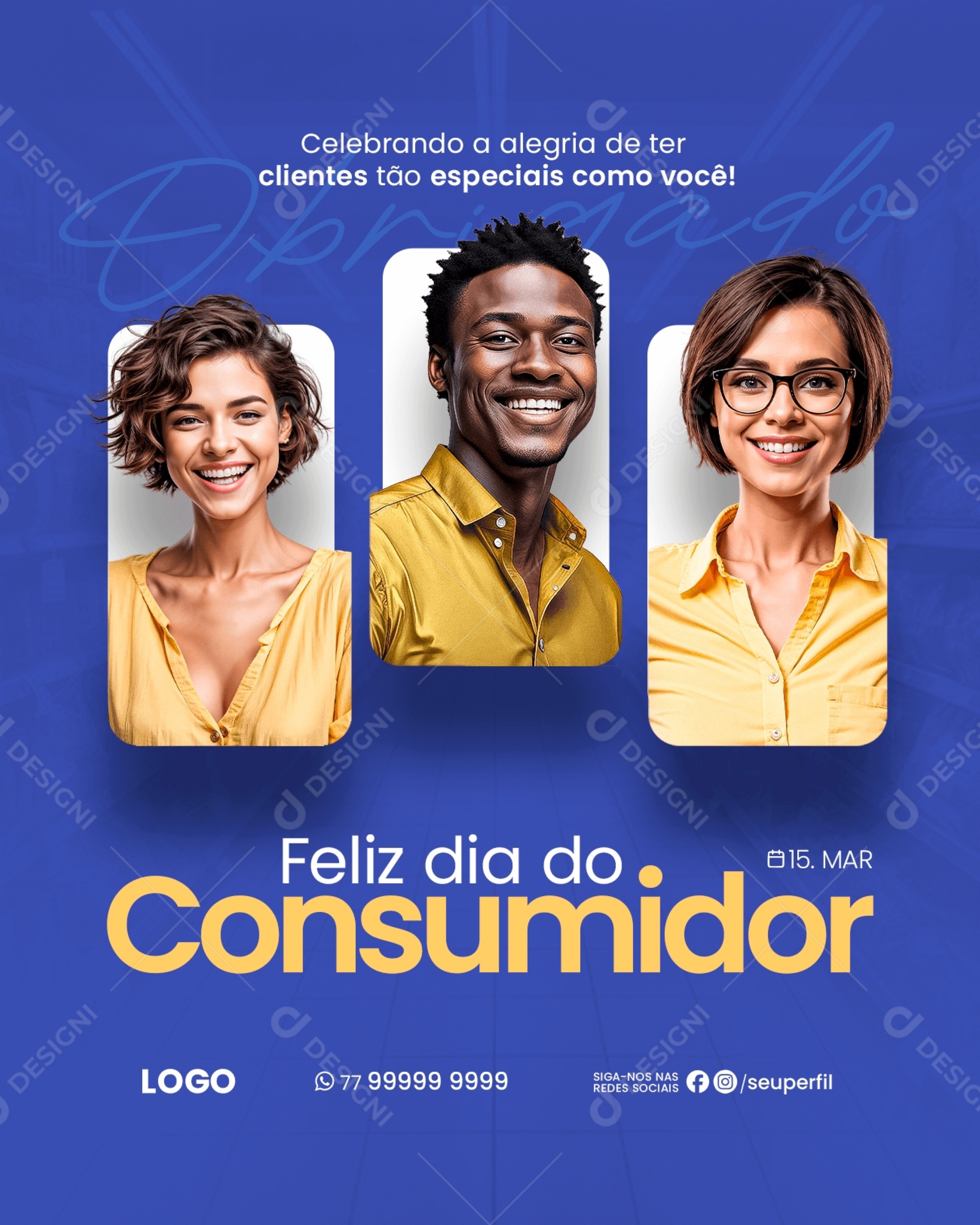 Dia Do Consumidor 15 de Março Celebrando a Alegria de ter Clientes Social Media PSD Editável