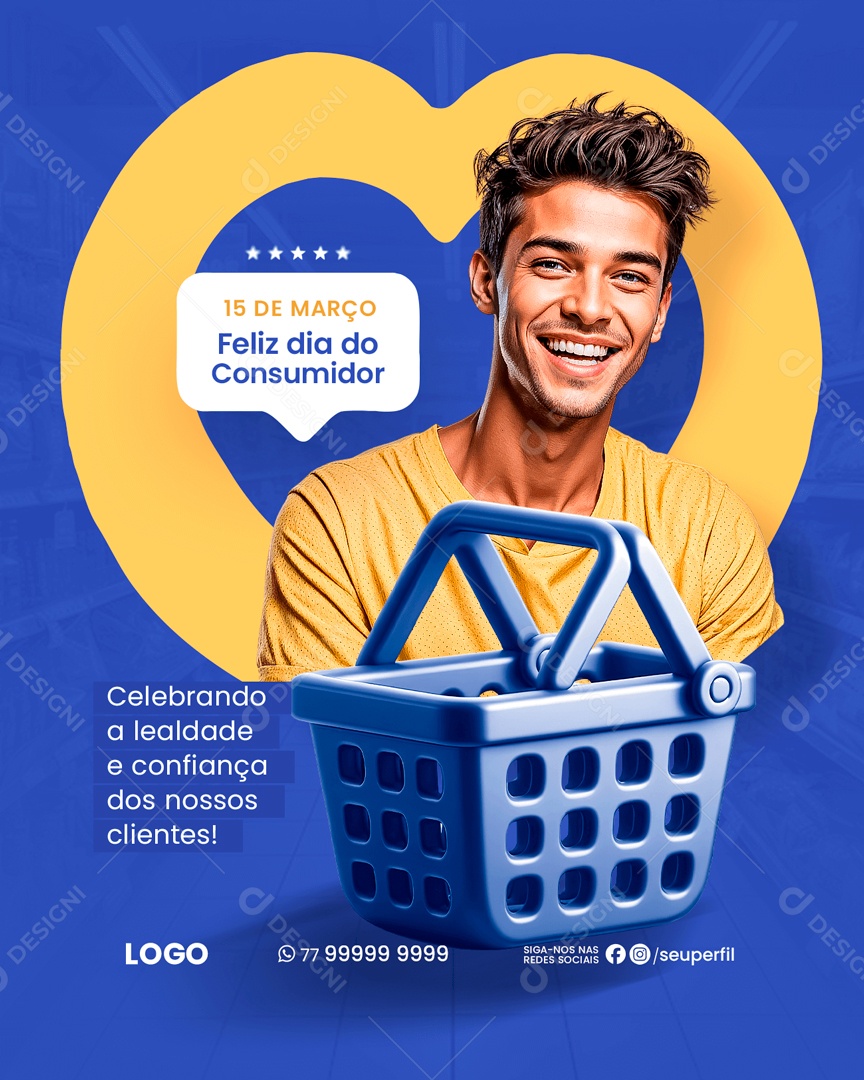 Dia Do Consumidor 15 de Março Lealdade e Confiança Social Media PSD Editável