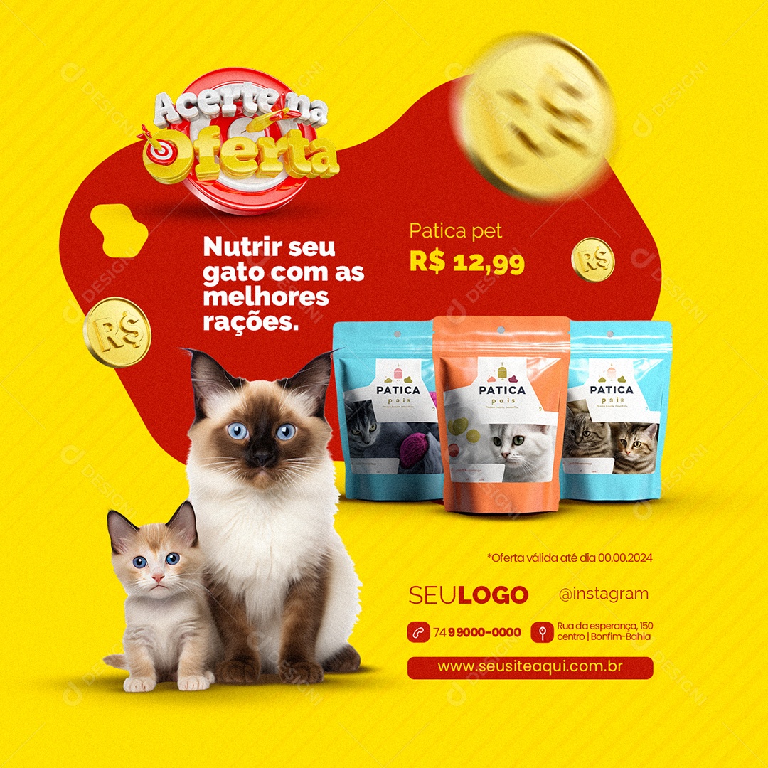Acerte na Oferta Pet Shop Patica pet Nutrir seu gato com as melhores rações Social Media PSD Editável