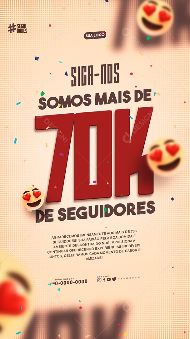 Story Siga nos Somos mais de 70k de Seguidores Social Media PSD Editável