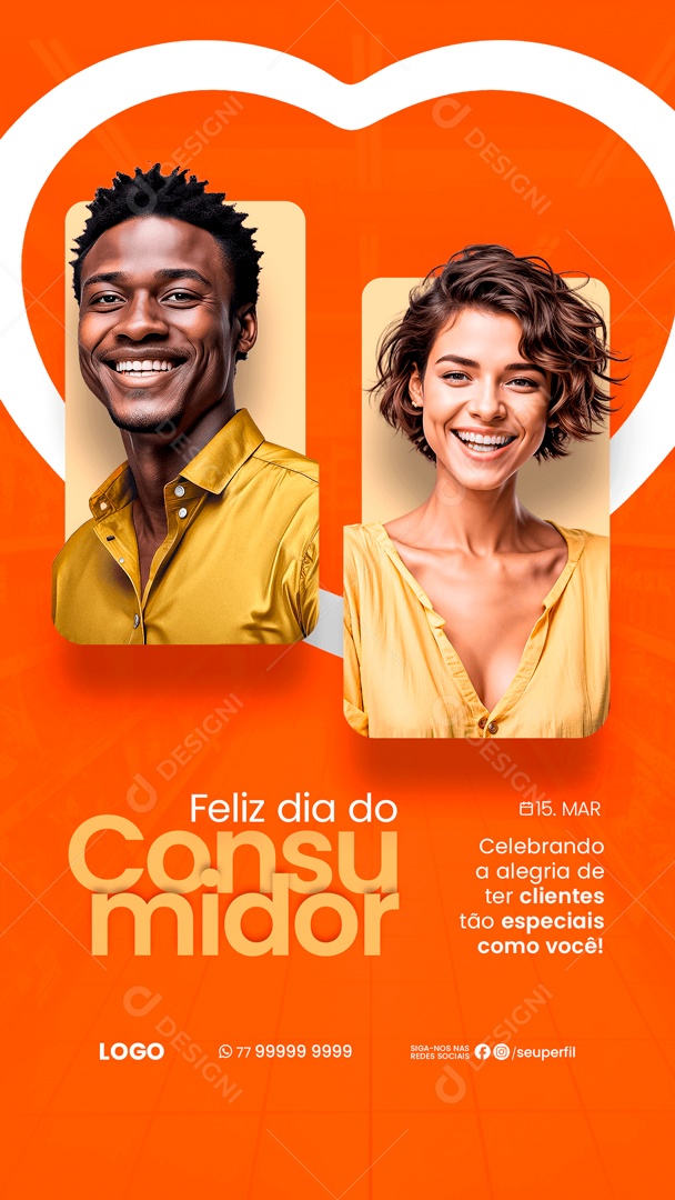 Story Dia Do Consumidor 15 de Março Clientes tão Especiais Social Media PSD Editável