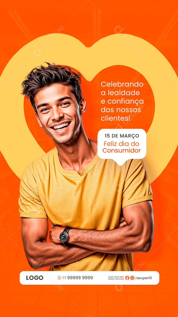 Story Dia Do Consumidor 15 de Março Celebrando a Confiança dos nossos Clientes Social Media PSD Editável