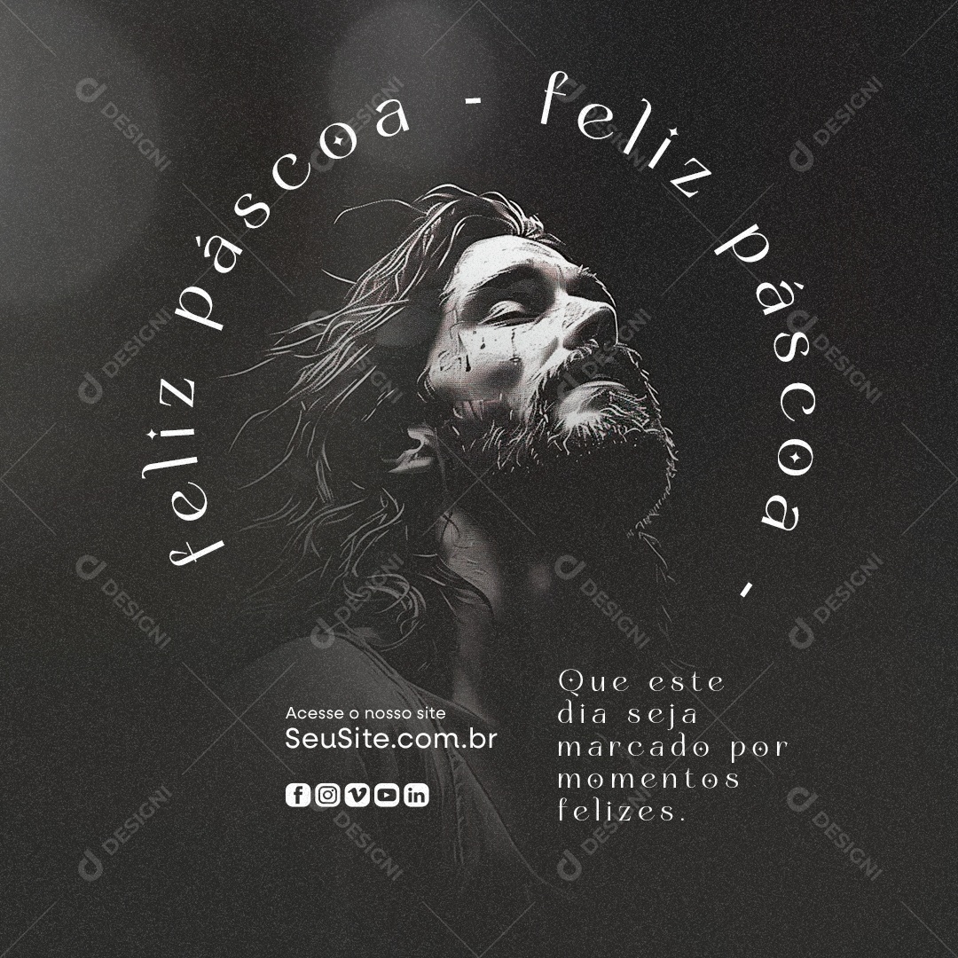 Feliz Páscoa Que este Dia seja Marcado por Momentos Felizes Social Media PSD Editável