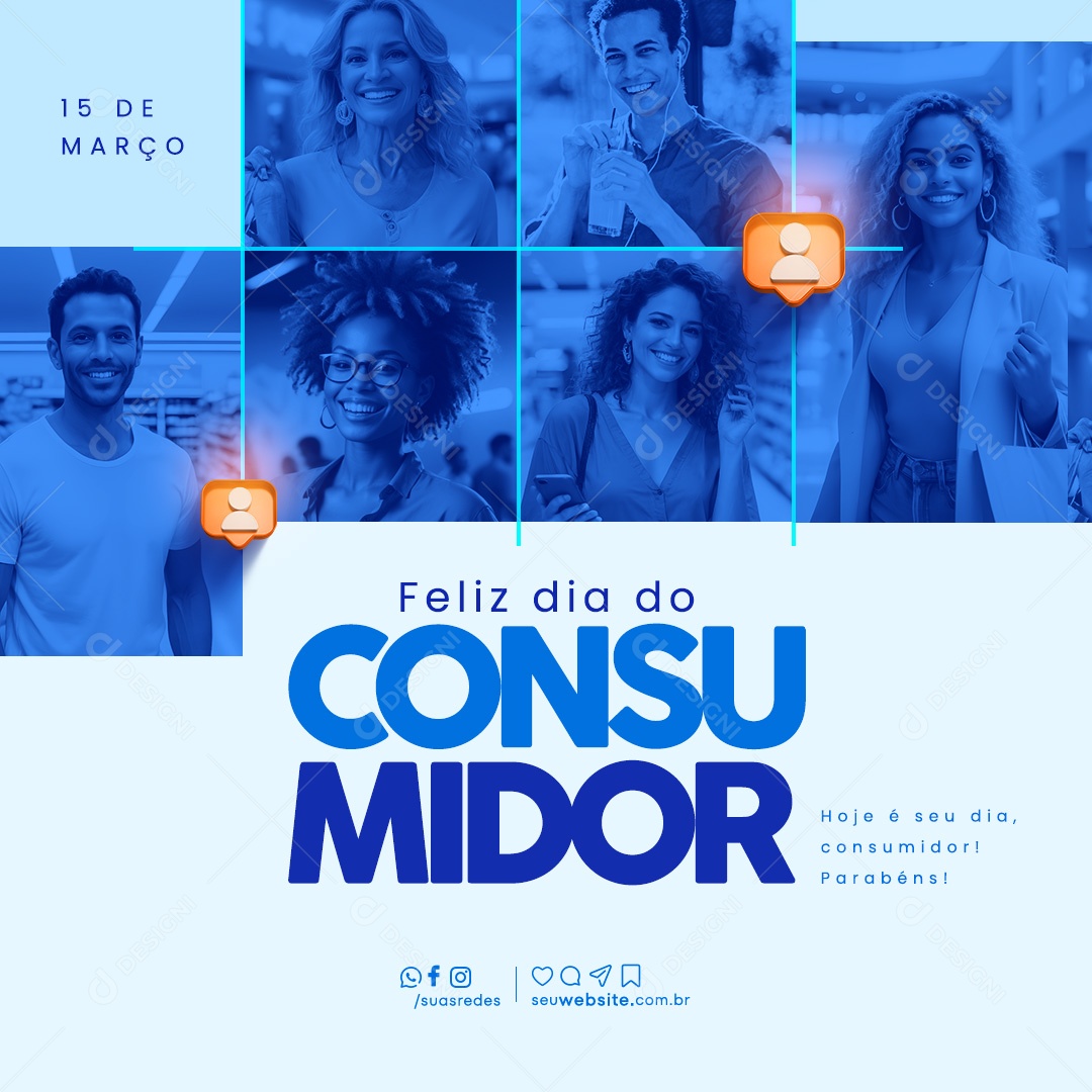 Dia Do Consumidor 15 de Março Parabéns Social Media PSD Editável