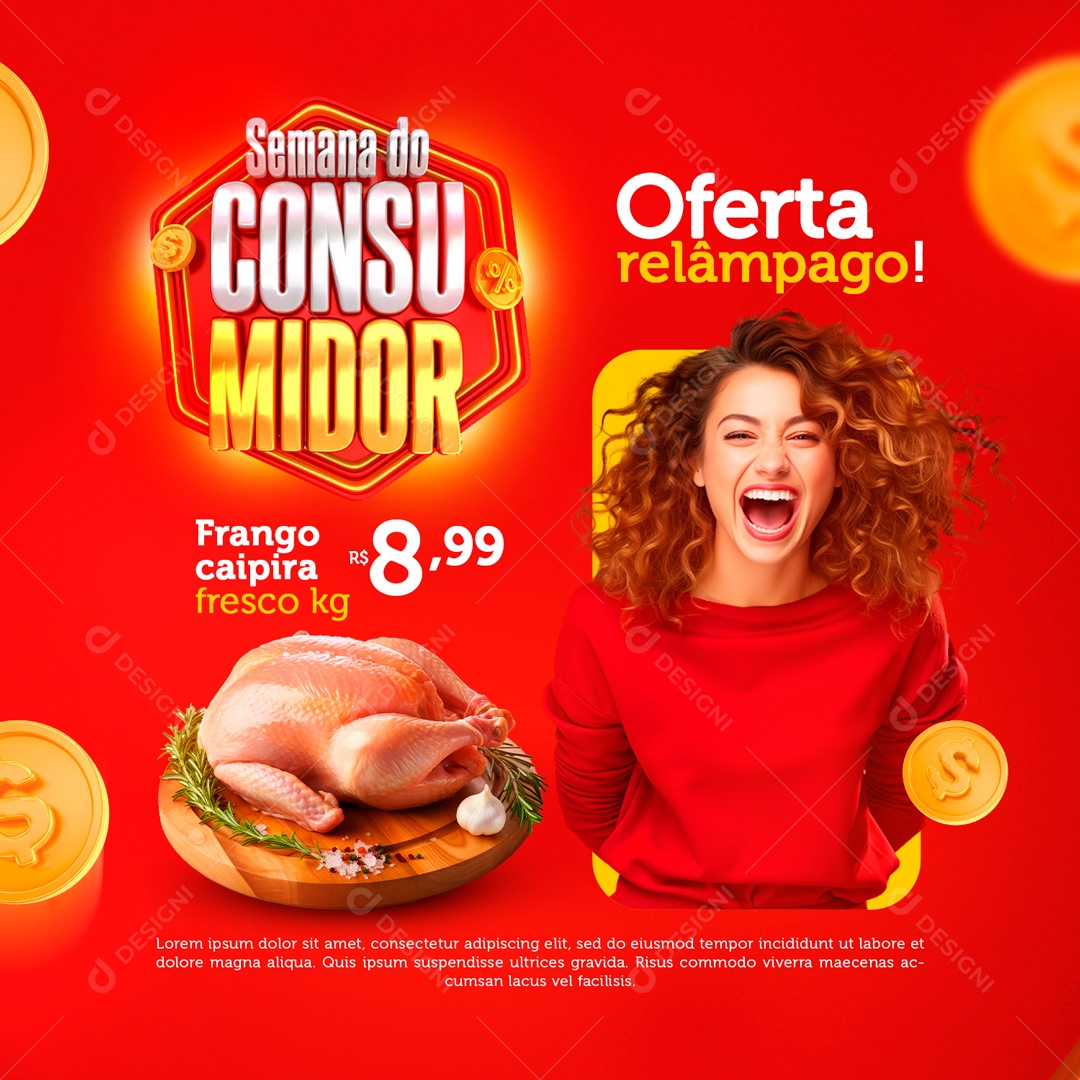 Semana do Consumidor Ofertas Relâmpagos Frango Caipira 8,99 Social Media PSD Editável