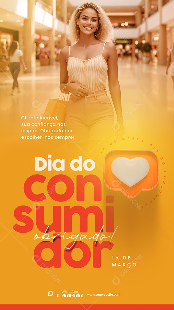 Story Dia Do Consumidor 15 de Março Cliente Incrível sua Confiança nos Inspira Social Media PSD Editável