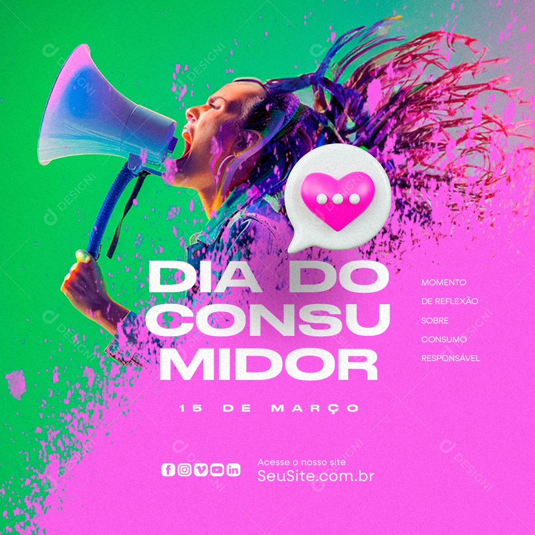 Dia do Consumidor 15 de Março Momento de Reflexão sobre Consumo Social Media PSD Editável